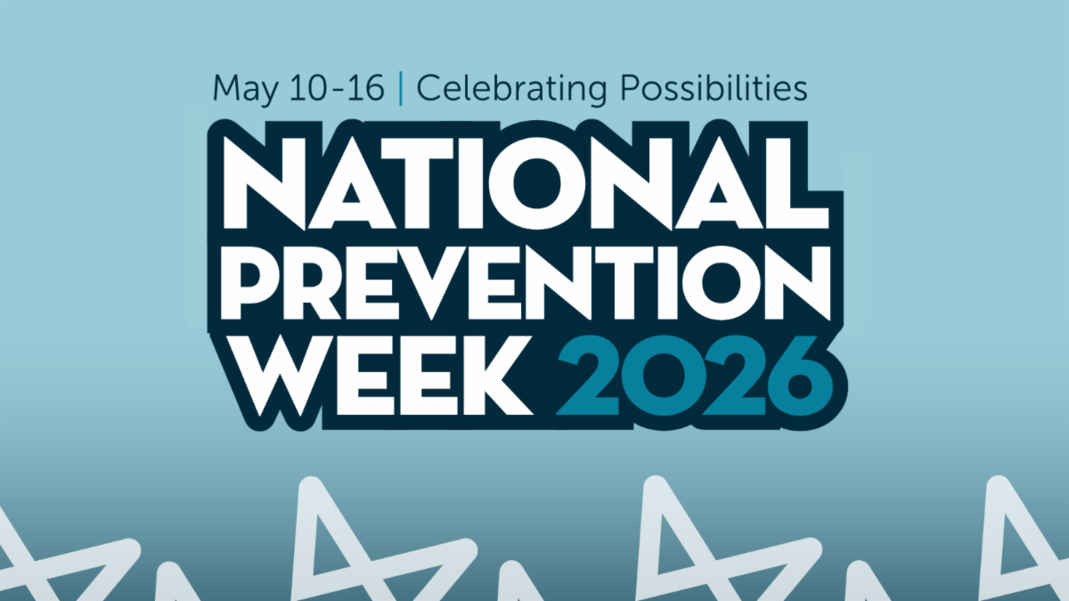 National Prevention Week 2026 - May 10-16, Celebrating Possibilities